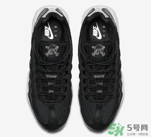 nike air max 95 rebel skulls骷髅头什么时候发售？